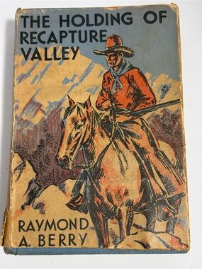 1934 First Edition Vintage Western Hardcover Book with Dust Jacket Raymond Berry